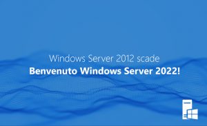 i vantaggi di windows server 2022